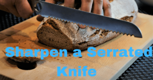 Sharpen a Serrated Knife
