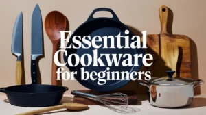 A variety of essential cookware for beginners. There is a chef's knife, a wooden spoon, a cast iron skillet, a stainless steel pot with a lid, a whisk, and a spatula. The cookware is placed on a wooden cutting board. The background is a beige wall. The text "Essential Cookware for Beginners" is placed in the middle of the composition