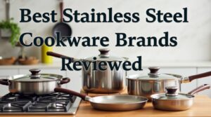 Best Stainless Steel Cookware Brands Reviewed featured image