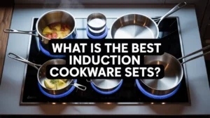 Best induction cookware sets guide featuring a complete stainless steel pot and pan collection on a modern induction cooktop